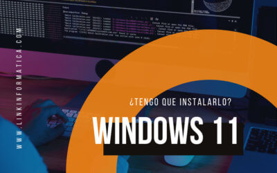 Nuevo sistema de Microsoft, Windows 11. ¿tengo que instalarlo?